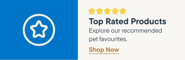 Shop our Top Rated and recommended pet favourites