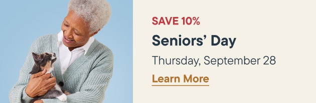 Save 10% Thursday September 28 on Seniors' Day - Learn More